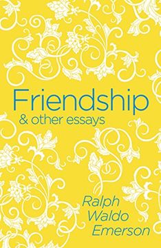 portada Friendship & Other Essays (in English)