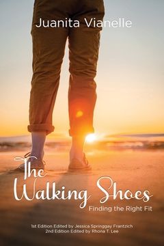 portada The Walking Shoes: Finding the Right Fit (en Inglés)