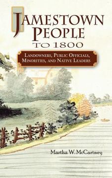 portada Jamestown People to 1800: Landowners, Public Officials, Minorities, and Native Leaders (en Inglés)