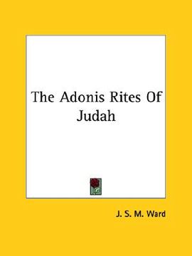 portada the adonis rites of judah (en Inglés)