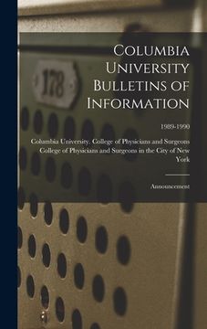 portada Columbia University Bulletins of Information: Announcement; 1989-1990 (in English)