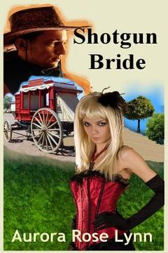 portada Shotgun Bride: Historical Western Steamy Romance