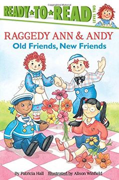 portada Old Friends, New Friends: Ready-To-Read Level 2 (en Inglés)