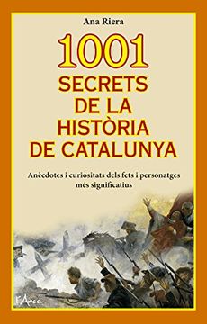 portada 1001 Secrets de la història de Catalunya (L'Arca)