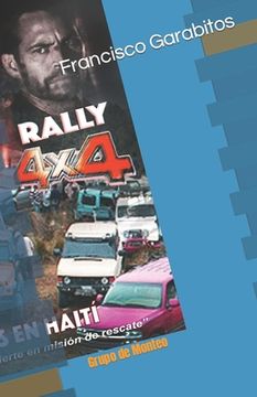 portada Rally 4x4.1: Grupo de Monteo Perdidos en Haití