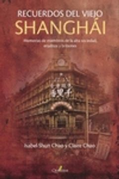 portada Recuerdos del Viejo Shanghai