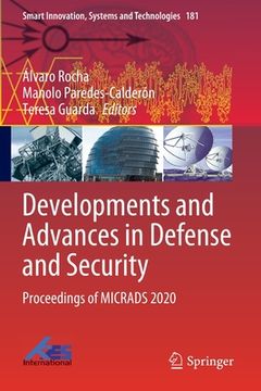 portada Developments and Advances in Defense and Security: Proceedings of Micrads 2020 (en Inglés)