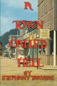 portada A Town Called Hell (en Inglés)
