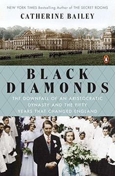 portada Black Diamonds: The Downfall of an Aristocratic Dynasty and the Fifty Years That Changed England (in English)