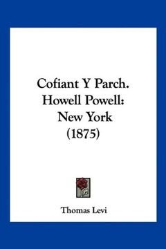 portada Cofiant y Parch. Howell Powell: New York (1875)