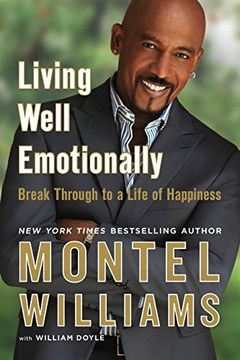 portada Living Well Emotionally: Break Through to a Life of Happiness (en Inglés)