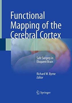 portada Functional Mapping of the Cerebral Cortex: Safe Surgery in Eloquent Brain (in English)