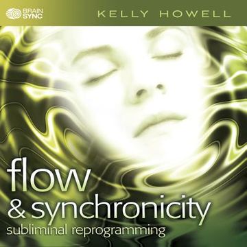 portada flow & synchronicity: subliminal reprogramming