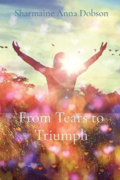 portada From Tears to Triumph (in English)