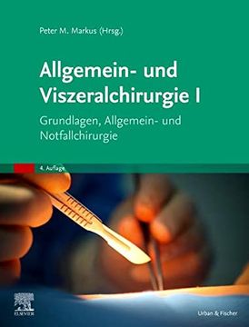 portada Allgemein- und Viszeralchirurgie i Grundlagen, Allgemein- und Notfallchirurgie (en Alemán)