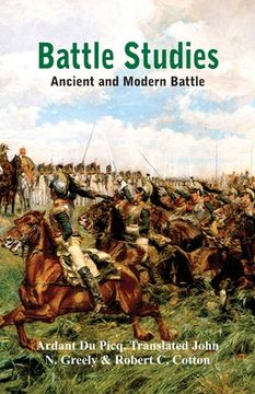 portada Battle Studies: Ancient and Modern Battle