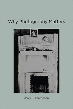 portada Why Photography Matters (MIT Press)