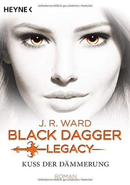 portada Kuss der Dämmerung - Black Dagger Legacy: Black Dagger Legacy Band 1 - Roman (en Alemán)