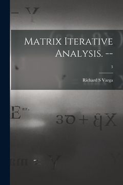 portada Matrix Iterative Analysis. --; 3 (en Inglés)