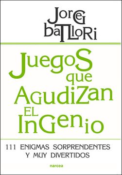 portada Juegos que Agudizan el Ingenio: 111 Enigmas Sorprendentes y muy Divertidos (in Spanish)