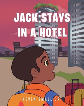 portada Jack Stays in a Hotel (en Inglés)