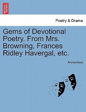 portada gems of devotional poetry. from mrs. browning, frances ridley havergal, etc. (in English)