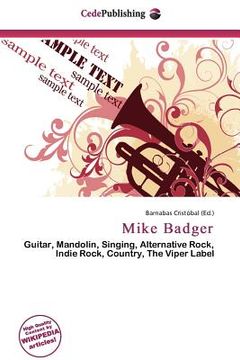mike badger (en Inglés)