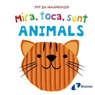 portada Mira, Toca, Sent. Animals (en Catalá)