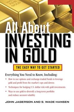 portada All About Investing in Gold,The Easy way to get Started 