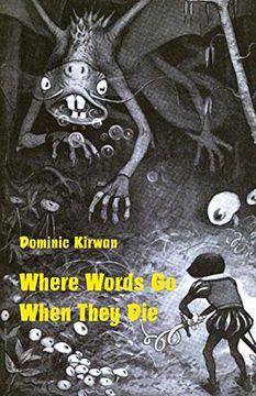 portada Where Words go When They die (in English)