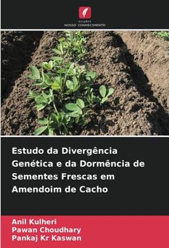 portada Estudo da Divergência Genética e da Dormência de Sementes Frescas em Amendoim de Cacho