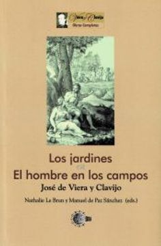 portada Los Jardines / el Hombre en los Campos: Jose de Viera y Clavijo Obras Completas