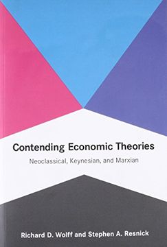 portada Contending Economic Theories (en Inglés)