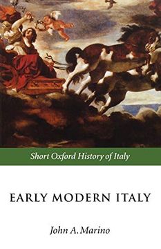 portada Early Modern Italy: 1550-1796 (Short Oxford History of Italy) (en Inglés)
