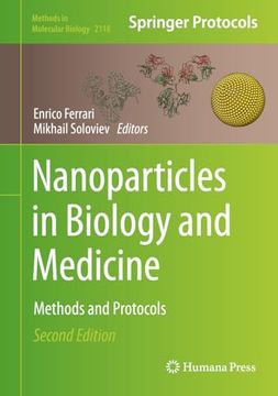 portada Nanoparticles in Biology and Medicine: Methods and Protocols (Methods in Molecular Biology, 2118) (en Inglés)