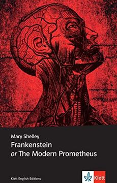 portada Frankenstein or the Modern Prometheus (Klett English Editions) (in English)
