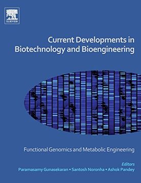 portada Current Developments in Biotechnology and Bioengineering: Functional Genomics and Metabolic Engineering (en Inglés)