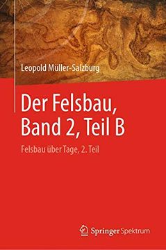 portada Der Felsbau: Felsbau Über Tage (en Alemán)