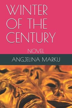 portada Winter of the Century: Novel (en Inglés)