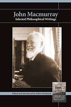 portada John Macmurray: Selected Philosophical Writings (Library of Scottish Philosophy) (in English)
