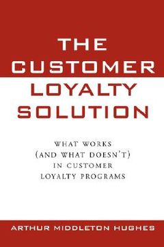 portada the customer loyalty solution