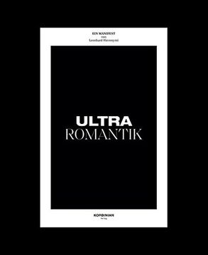 portada Ultraromantik: Ein Manifest von Leonhard Hieronymi (en Alemán)