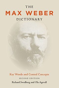 portada The max Weber Dictionary: Key Words and Central Concepts, Second Edition (en Inglés)