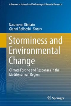 portada Storminess and Environmental Change: Climate Forcing and Responses in the Mediterranean Region (Advances in Natural and Technological Hazards Research)
