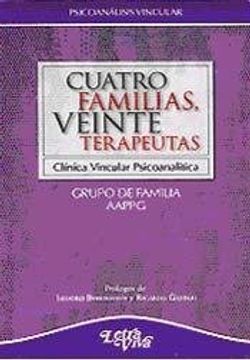 portada Cuatro Familias, Veinte Terapeutas. Clinica Vincular Psicoanaliti ca (en Papel)