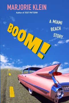 portada Boom! A Miami Beach Story (en Inglés)