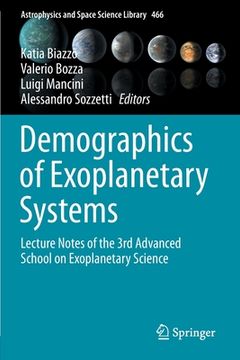 portada Demographics of Exoplanetary Systems: Lecture Notes of the 3rd Advanced School on Exoplanetary Science (en Inglés)