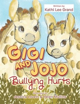 portada Gigi & Jojo: Bullying Hurts