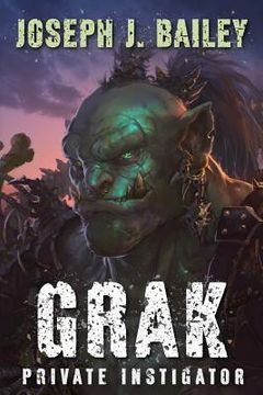 portada Grak: Private Instigator (en Inglés)