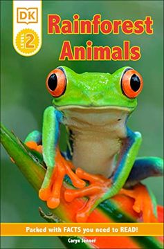 portada Dk Reader Level 2: Rainforest Animals: Packed With Facts you Need to Read! (dk Readers Level 2) (en Inglés)